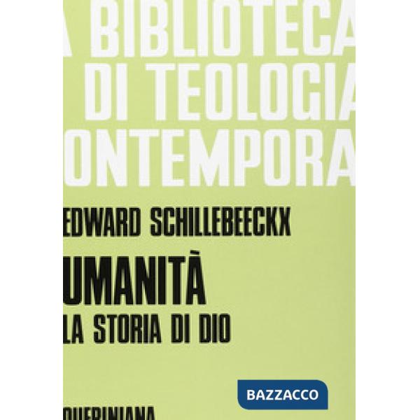 Umanità. La storia di Dio