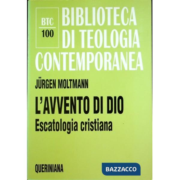 Avvento di Dio. Escatologia cristiana (L')