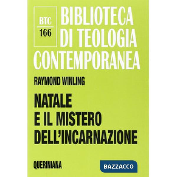 Natale e il mistero dell'incarnazione