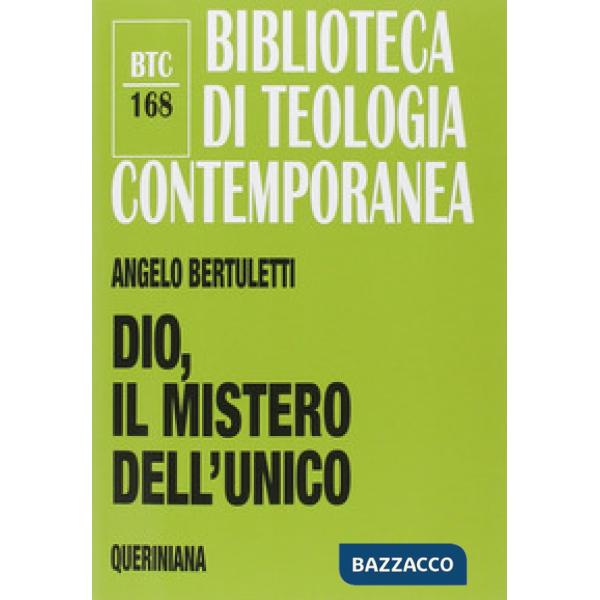 Dio, il mistero dell'unico
