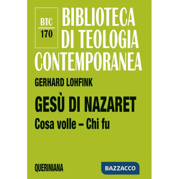Gesù di Nazaret. Cosa volle? Chi fu?