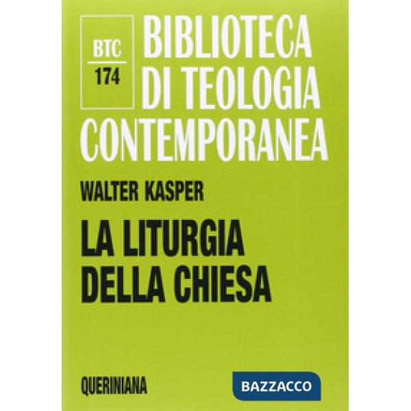 Liturgia della Chiesa (La)