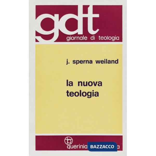 Nuova teologia (La). Vol. 1