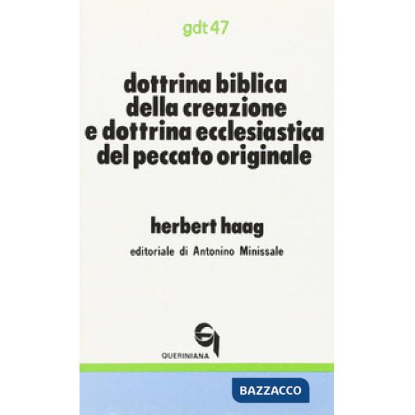 Dottrina biblica della creazione e dottrina ecclesiastica del peccato originale