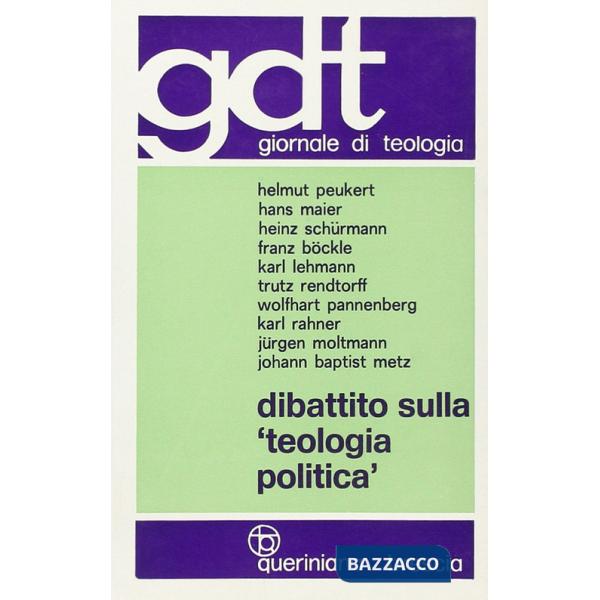 Dibattito sulla «Teologia politica»