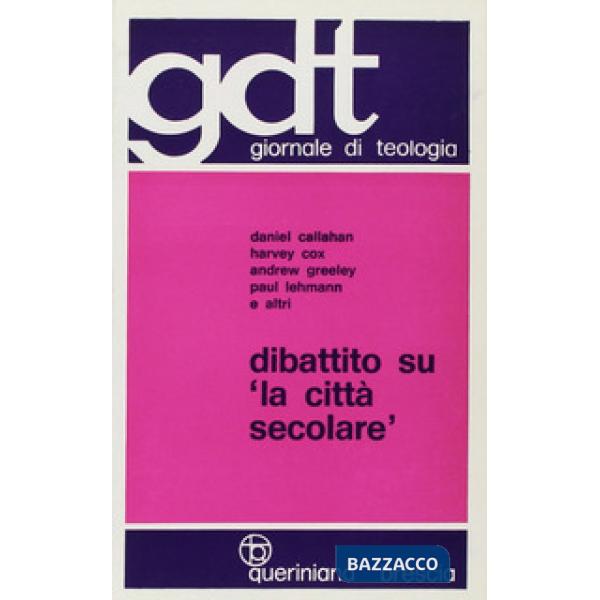 Dibattito su «La città secolare»