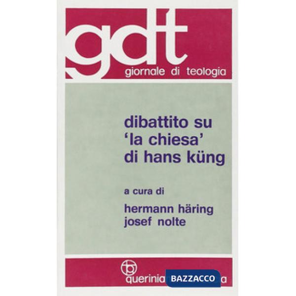 Dibattito su «La Chiesa» di Hans Küng