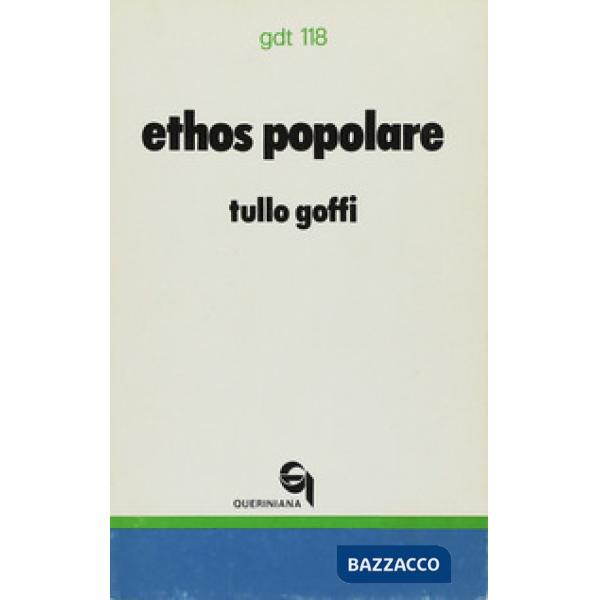 Ethos popolare. Canto e singhiozzo del costume dei poveri