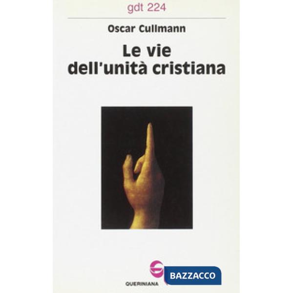 Vie dell'unità cristiana (Le)