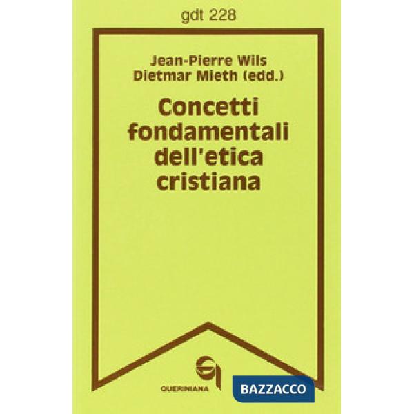 Concetti fondamentali dell'etica cristiana