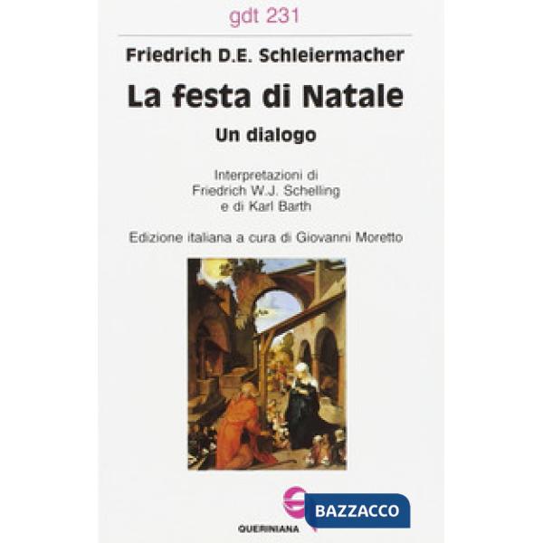 Festa di Natale. Un dialogo (La)