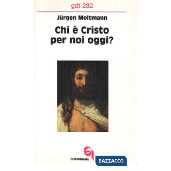 Chi è Cristo per noi oggi?
