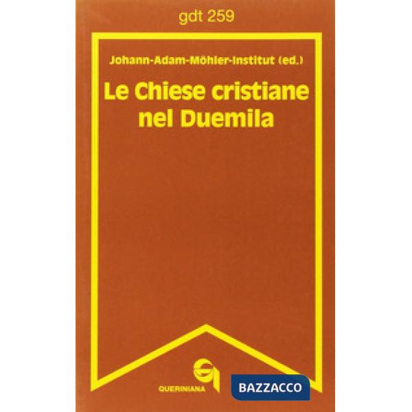 Chiese cristiane nel Duemila (Le)