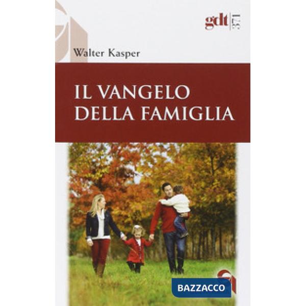 Vangelo della famiglia (Il)