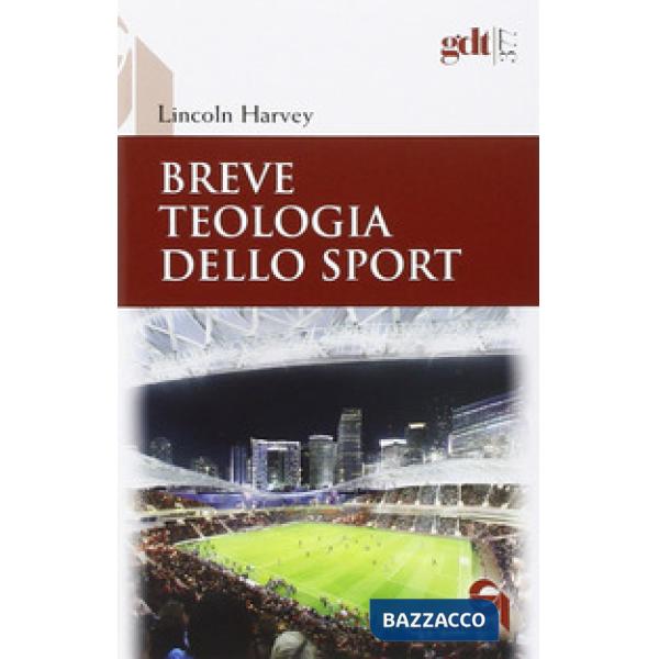 Breve teologia dello sport