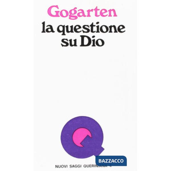 Questione su Dio (La)