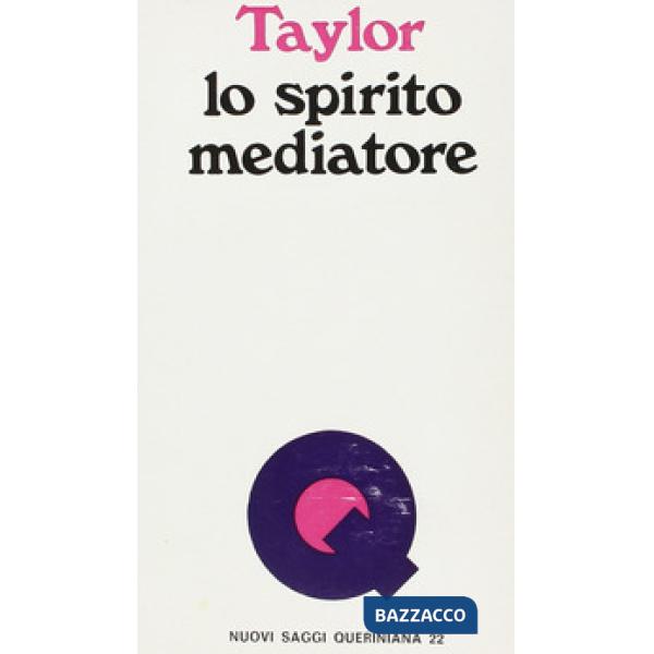 Spirito mediatore. Lo Spirito Santo e la missione cristiana (Lo)