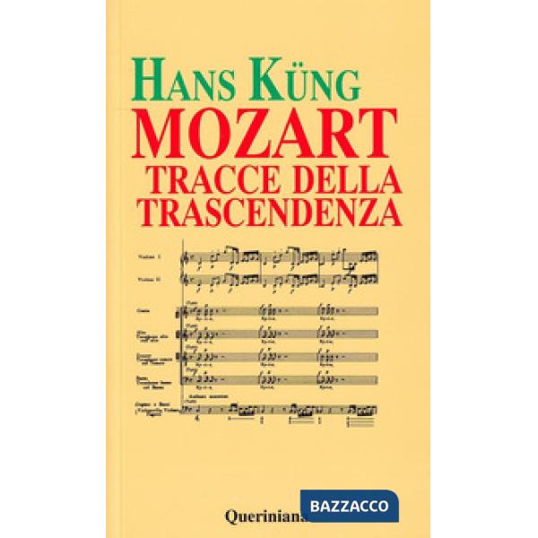 Mozart. Tracce della trascendenza