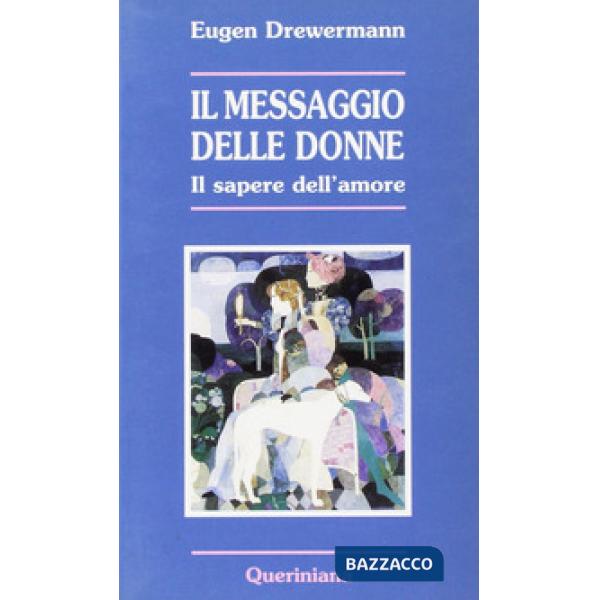 Messaggio delle donne. Il sapere dell'amore (Il)