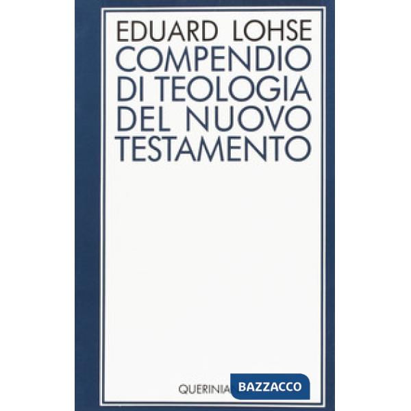 Compendio di teologia del Nuovo Testamento