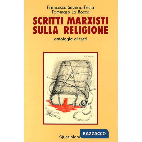 Scritti marxisti sulla religione. Antologia di testi