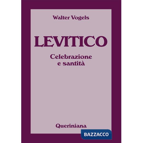 Levitico. Celebrazione e santità