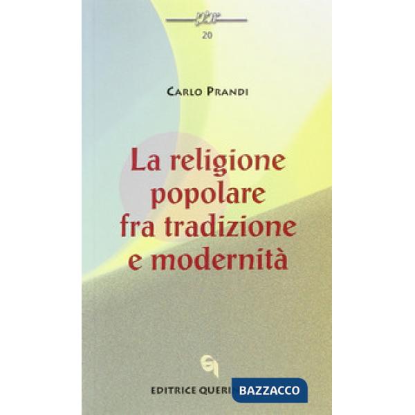 Religione popolare fra tradizione e modernità (La)