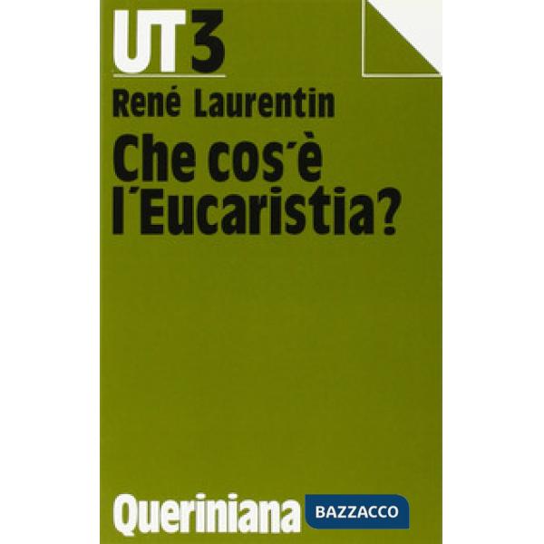 Che cos'è l'eucaristia?