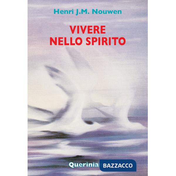 Vivere nello Spirito