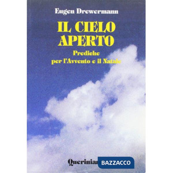 Cielo aperto. Prediche per l'Avvento e il Natale (Il)
