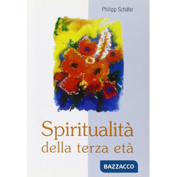 Spiritualità della terza età