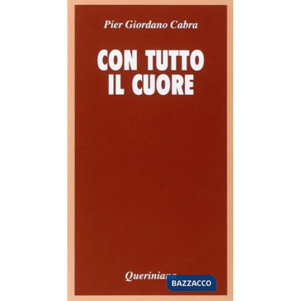 Con tutto il cuore. Meditazione sul celibato e la verginità