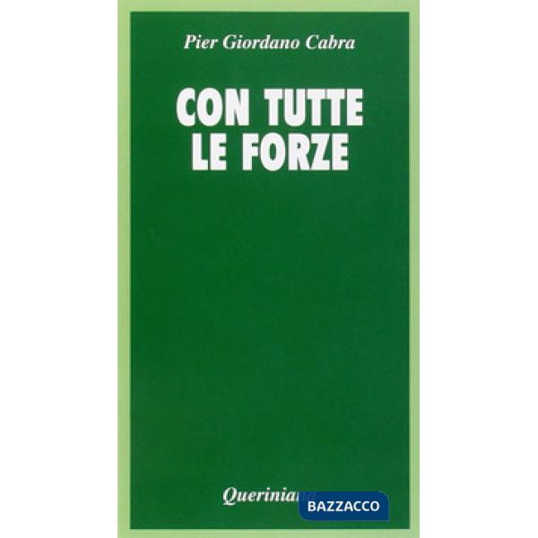 Con tutte le forze. Meditazione sulla povertà