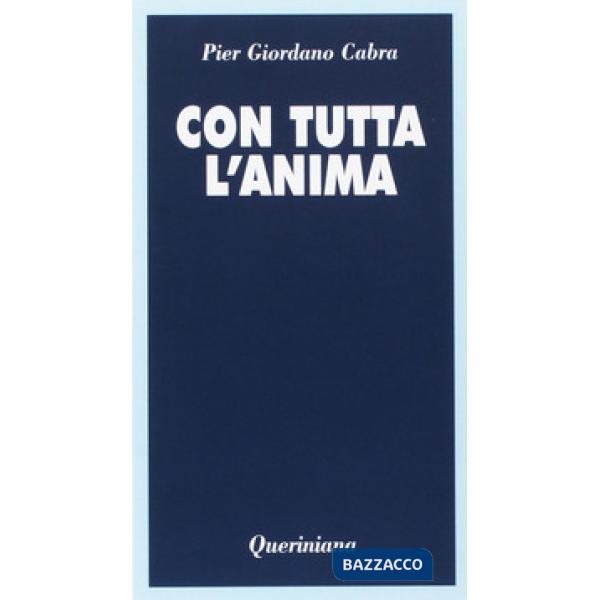 Con tutta l'anima. Meditazione sull'obbedienza