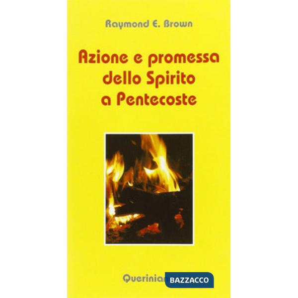 Azione e promessa dello Spirito a Pentecoste. Riflessioni sulle letture liturgiche tra Pasqua e Pentecoste tratte dagli Atti deg