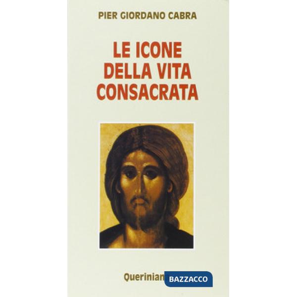 Icone della vita consacrata (Le)