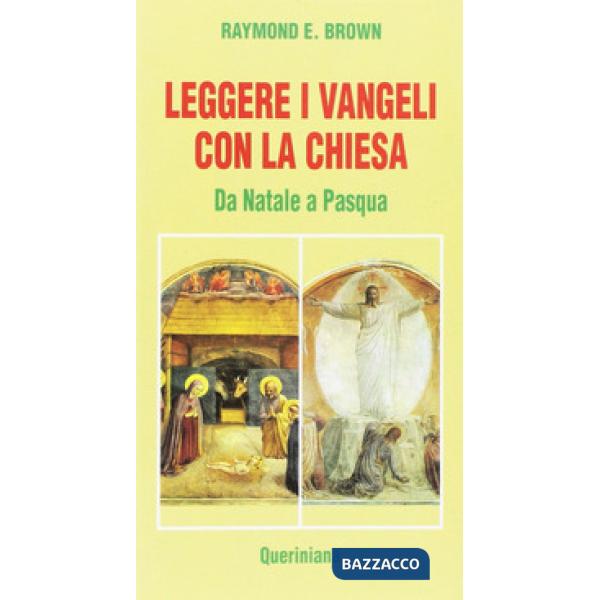 Leggere i Vangeli con la Chiesa. Da Natale a Pasqua