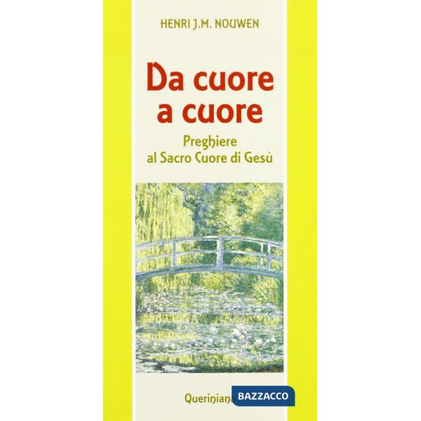 Da cuore a cuore. Preghiere al Sacro Cuore di Gesù