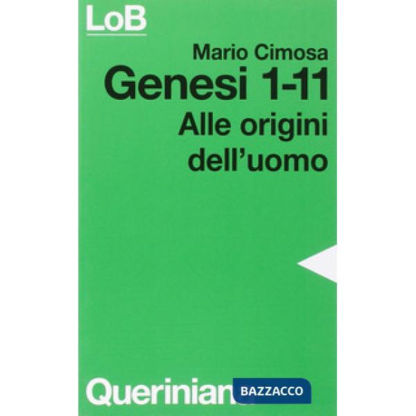 Genesi 1-11. Alle origini dell'uomo