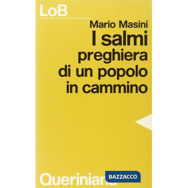 Salmi. Preghiera di un popolo in cammino (I)
