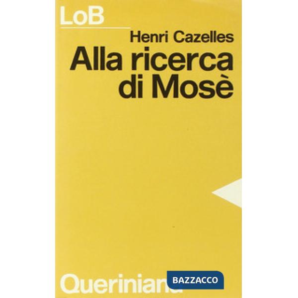 Alla ricerca di Mosè