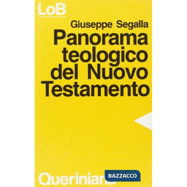 Panorama teologico del Nuovo Testamento