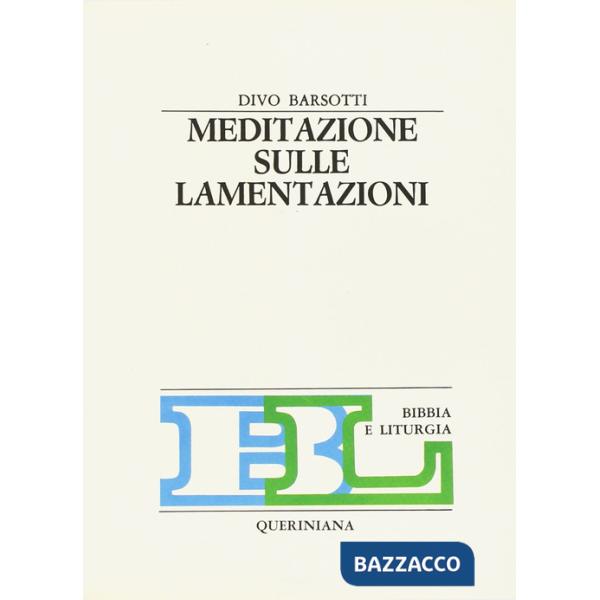 Meditazione sulle Lamentazioni