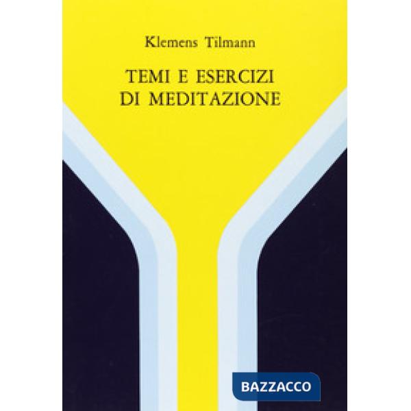 Temi e esercizi di meditazione