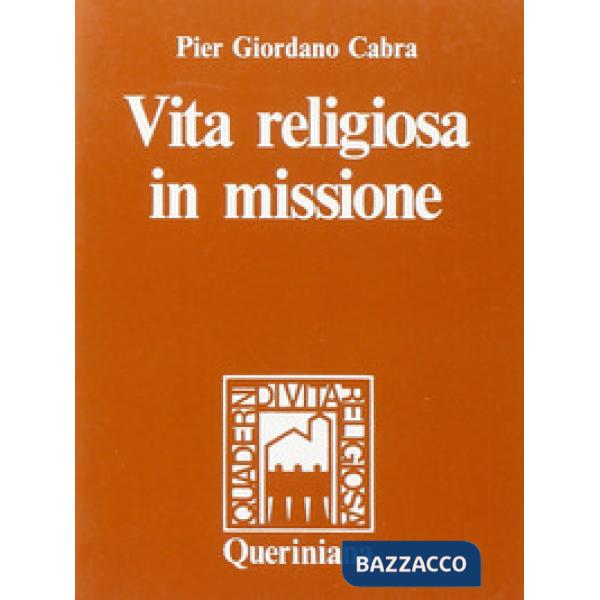 Vita religiosa in missione