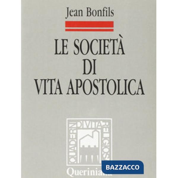 Società di vita apostolica. Identità e legislazione (Le)