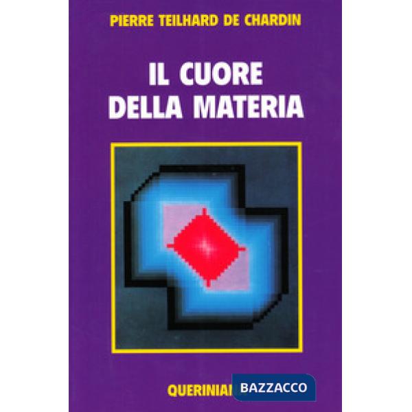Cuore della materia (Il)