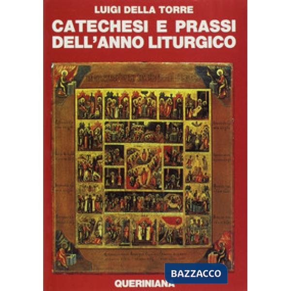 Catechesi e prassi dell'anno liturgico