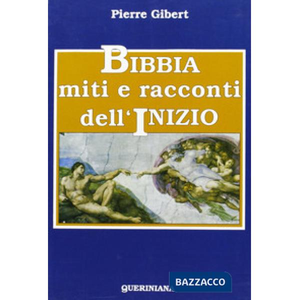 Bibbia, miti e racconti dell'inizio