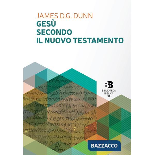 Gesù secondo il Nuovo Testamento